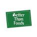 Better Than Foods